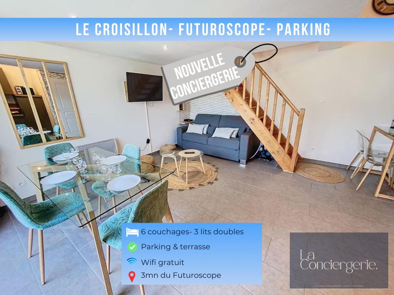 Le Croisillon -Futuroscope-Parking-Laconciergerie Chasseneuil-du-Poitou Extérieur photo